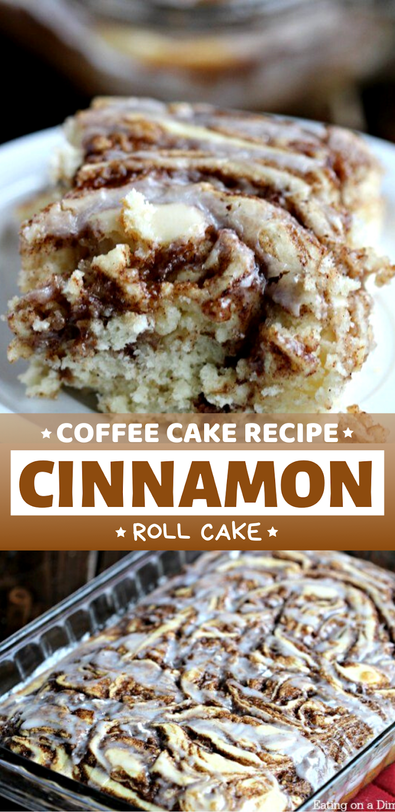 Easy Coffee Cake Recipe - The Best Cinnamon Roll Cake