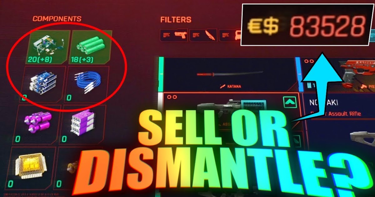 Cyberpunk 2077 guide. How to disassemble weapons and items?