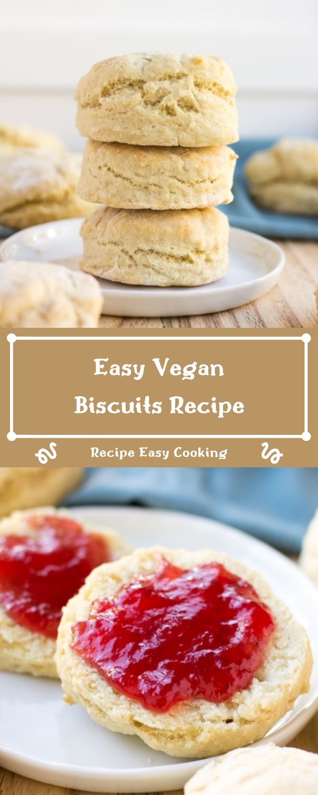 Easy Vegan Biscuits Recipe