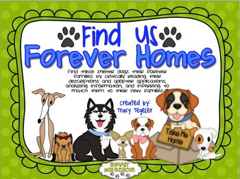 https://www.teacherspayteachers.com/Product/Find-Us-Forever-Homes-Critically-Reading-Analyzing-Information-Inferring-327325