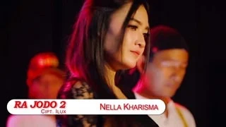 Lirik Lagu Nella Kharisma - Ra Jodo 2