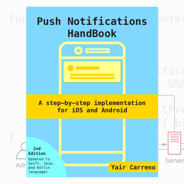 Push Notifications Handbook for iOS and Android
