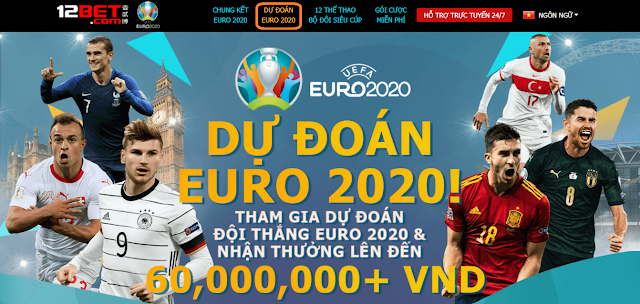 Dự đoán Euro 12BET - Vợt 60 triệu VNĐ liền tay Du-doan-euro