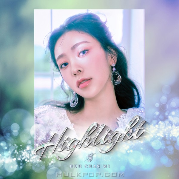 Heo Chan Mi – Highlight – Single