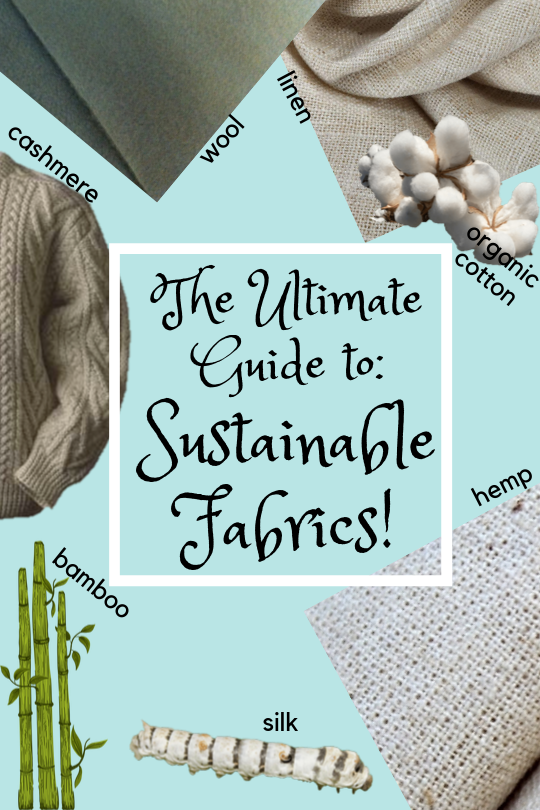 Life of an Earth Muffin: The Ultimate Shopping Guide to Sustainable Fabrics