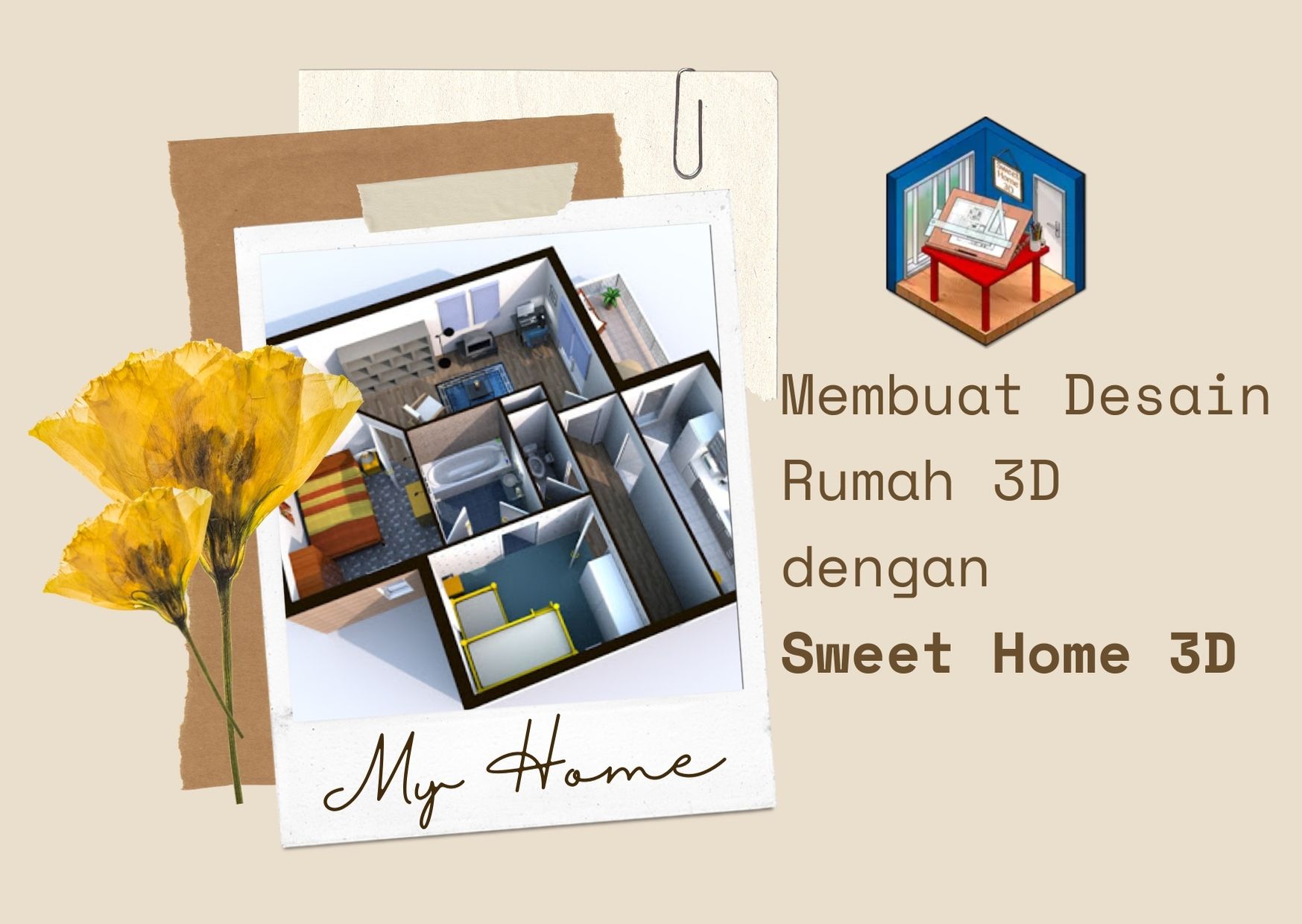 Tutorial Lengkap Membuat Desain Rumah 3D dengan Sweet Home 3D - 1