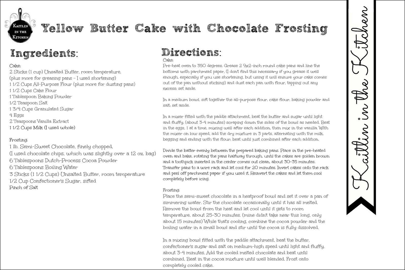 Kaitlin in the Kitchen: Yellow Butter Cake with Chocolate Frosting