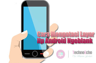  Layar sentuh atau yang lebih sering kita kenal dengan sebutan touchscreen ini yaitu suat 5 Masalah Touchscreen HP Android Error Yang Sering Terjadi, Inilah Solusi Terbaiknya !