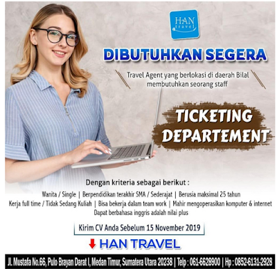 Lowongan Kerja SMA/SMK Sederajat Bulan November 2019 Lowongan Kerja SMA/SMK Bulan November 2019 Han Travel
