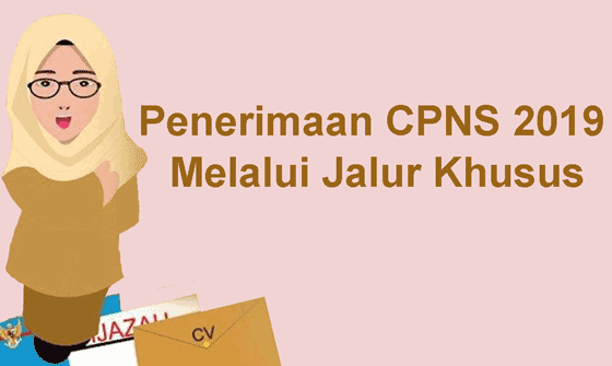 penerimaan cpns lewat jalur khusus penerimaan cpns lewat jalur khusus