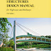 Structures Design Manual for Highways & Railways
