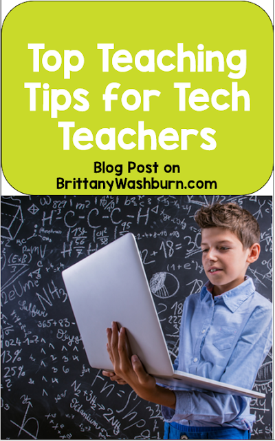 Technology Teaching Resources with Brittany Washburn: Top Teaching Tips