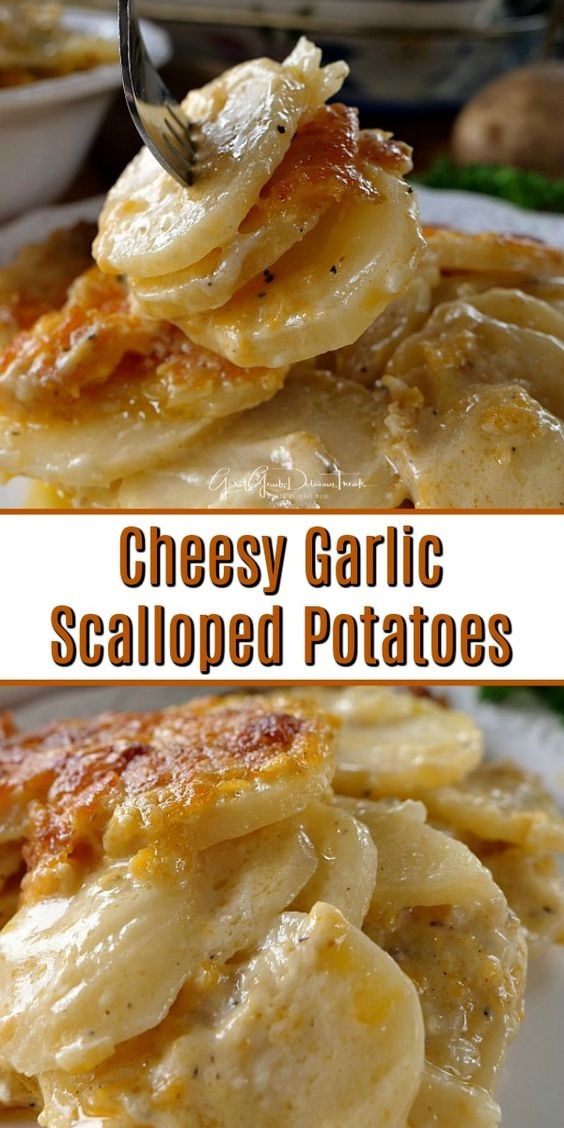 Cheesy Garlic Scalloped Potatoes