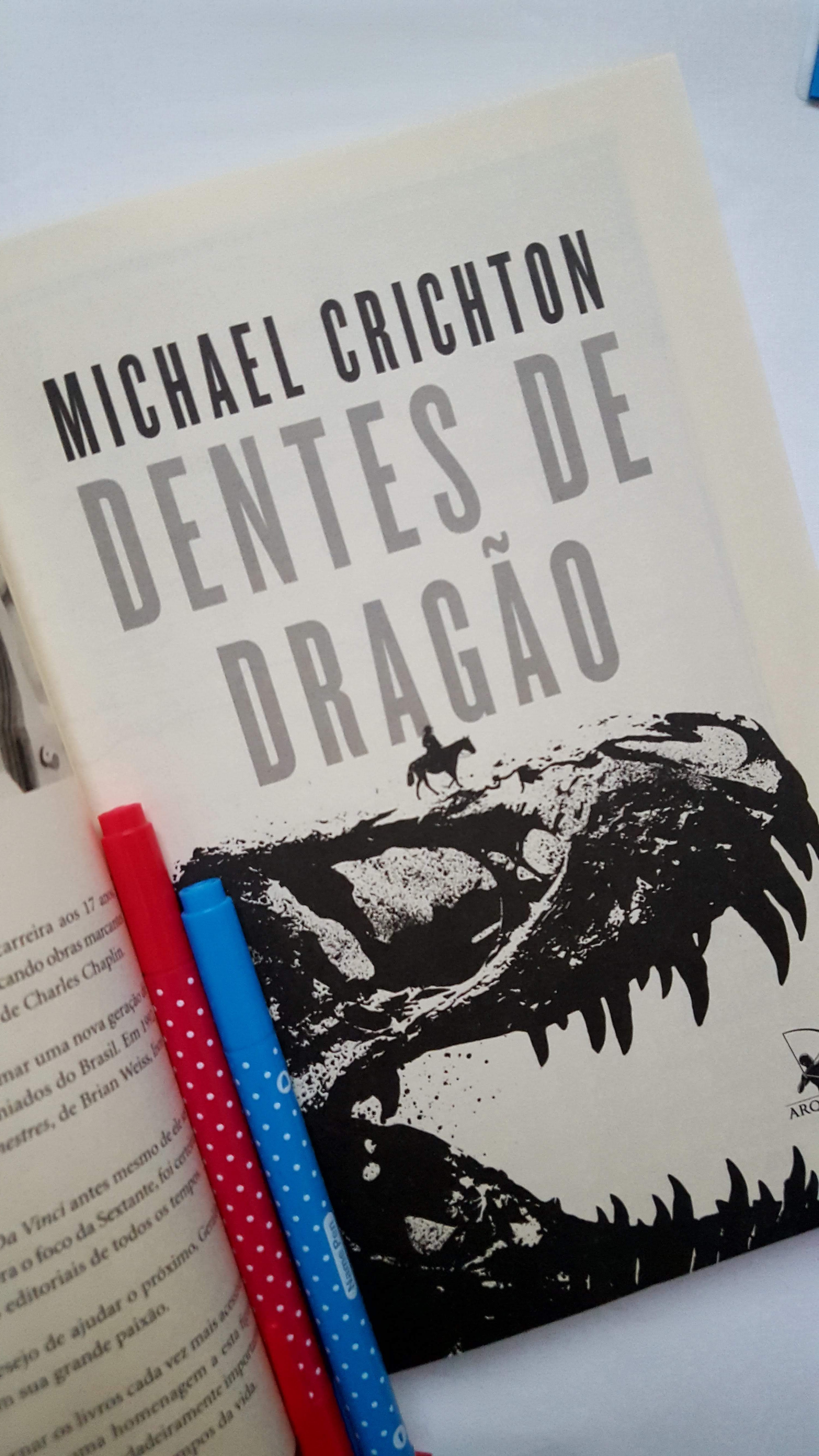 Dentes de dragão | Michael Crichton Dentes de dragão | Michael Crichton