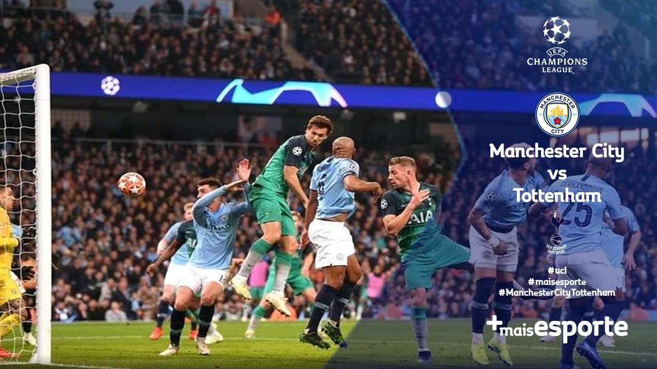 Liga dos Campeões  Manchester City x Tottenham  +maisesporte