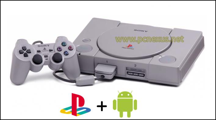 Best Free Emulators to Play Sony PlayStation [PS1/PSX] Games Android - Pcnexus