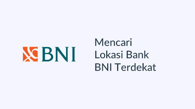 atm bank bni terdekat dari lokasi saya sekarang