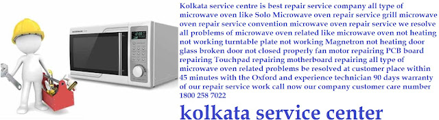 Microwave oven service center in Kolkata contact number 18002587022