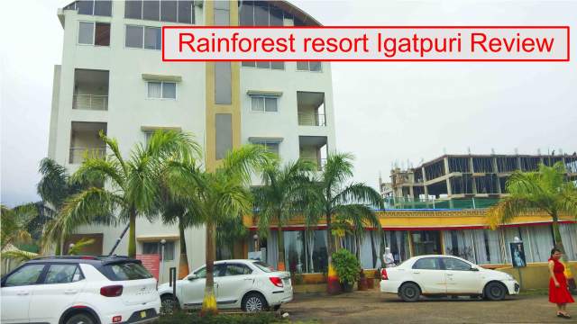 Rainforest Resort Igatpuri reviews