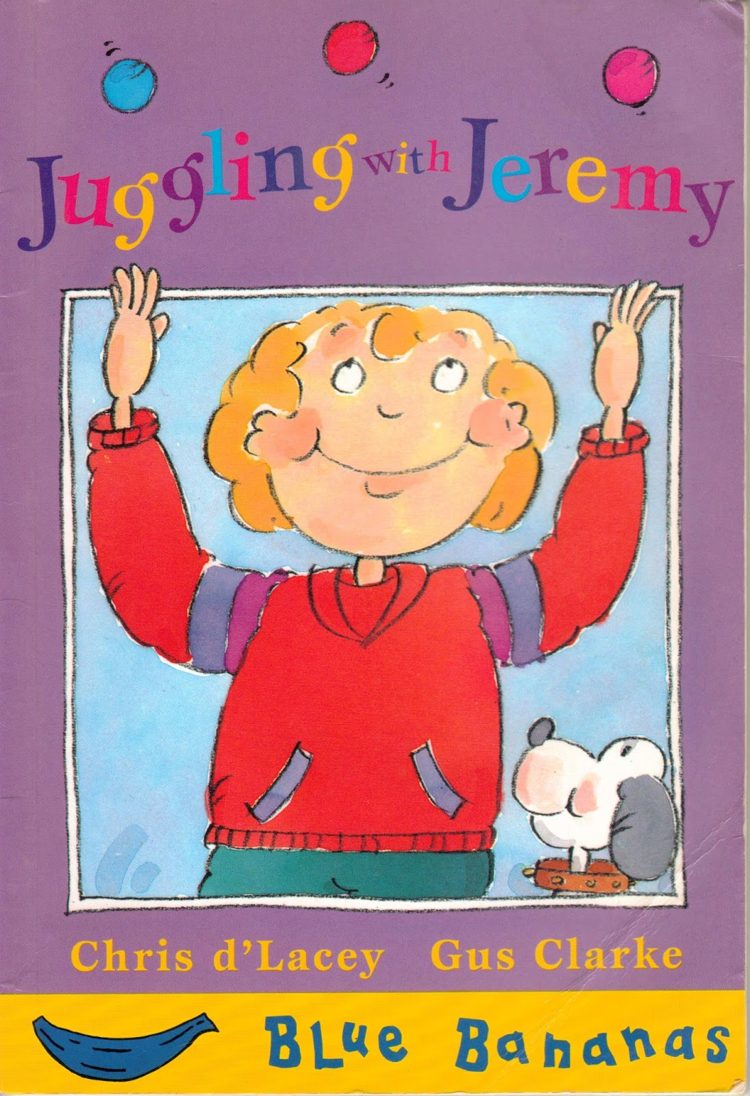 Book Reviews and More Juggling with Jeremy Chris d'Lacey and Gus Clarke