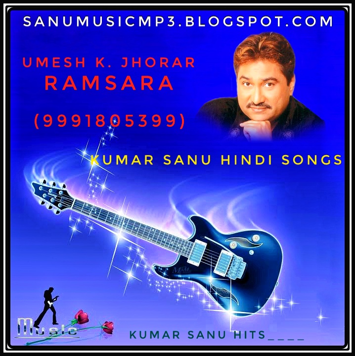 Kumar Sanu Hindi Songs