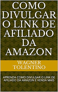 COMO DIVULGAR O LINK DE AFILIADOS DA AMAZON
