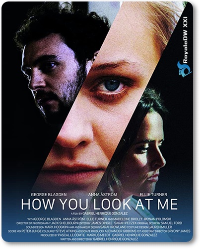 HOW YOU LOOK AT ME (2019)