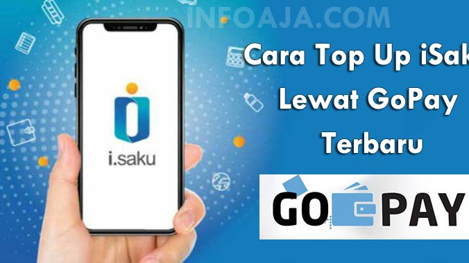 Cara Top Up Isaku Lewat Gopay Terbaru Infoaja Com