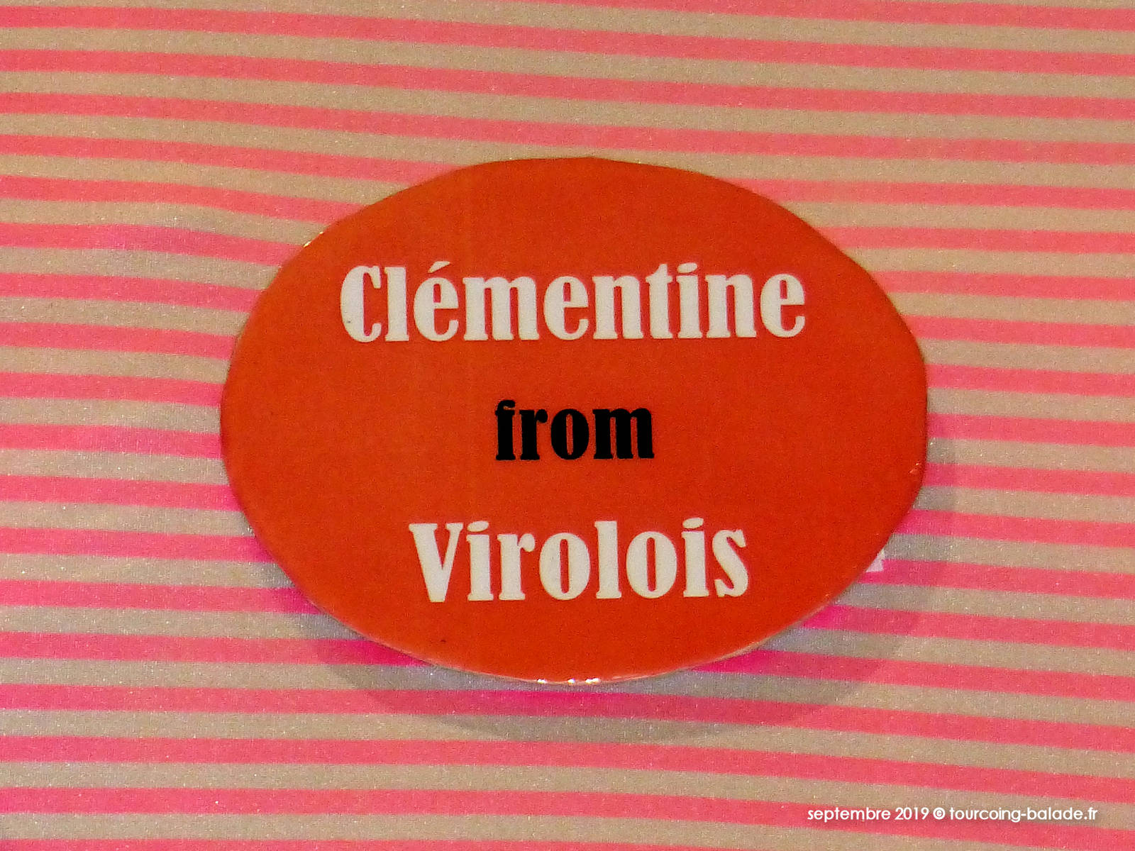 Le Badge de Clémentine du Virolois