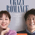 Review Film Crazy Romance 2019 | Obat dari Patah Hati ya Jatuh Cinta Lagi   