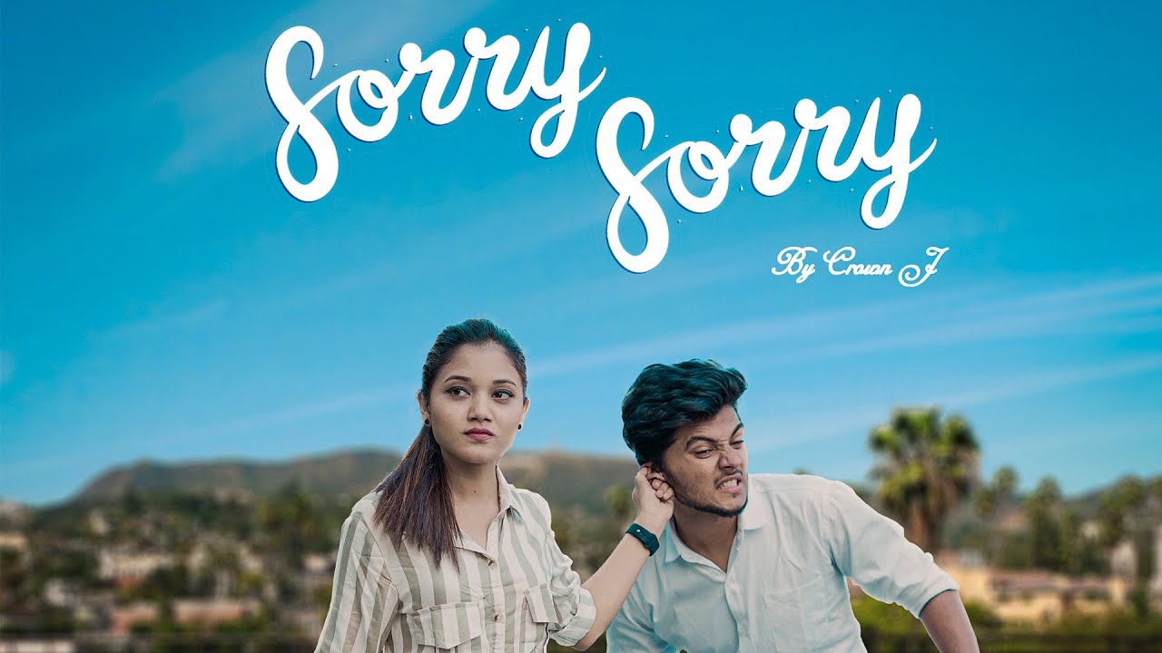 Sorry Sorry Lyrics - Crown J & kranti Godambe Ft. Bob & Komal Kharat
