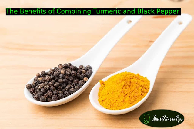 The Benefits of Combining Turmeric and Black Pepper