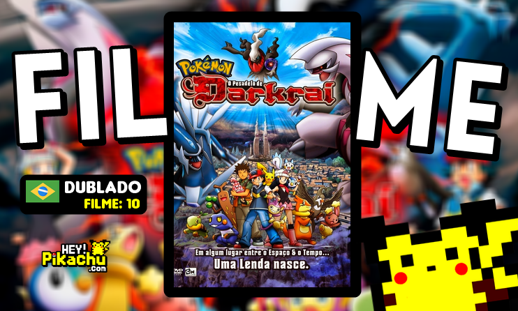 Welcome to Legends!: Pokémon Filmes Dublados
