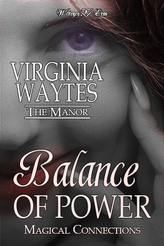 Cover for Balance of Power by Virginia Waytes - The Manor Season 1 Episode 6