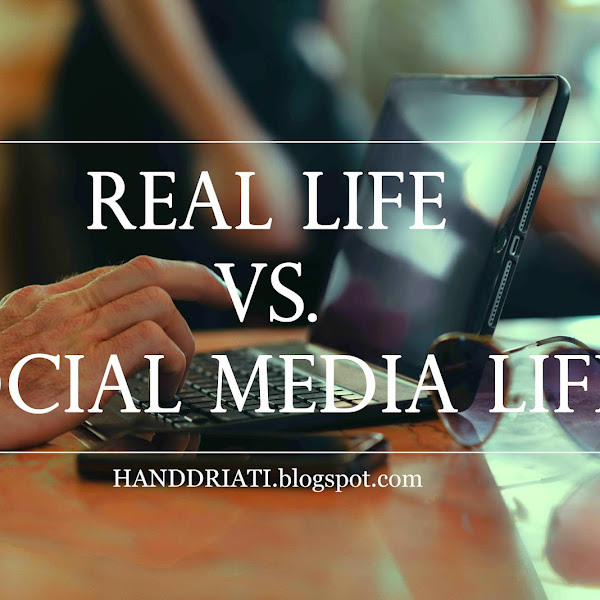Real Life VS. Social Media Life