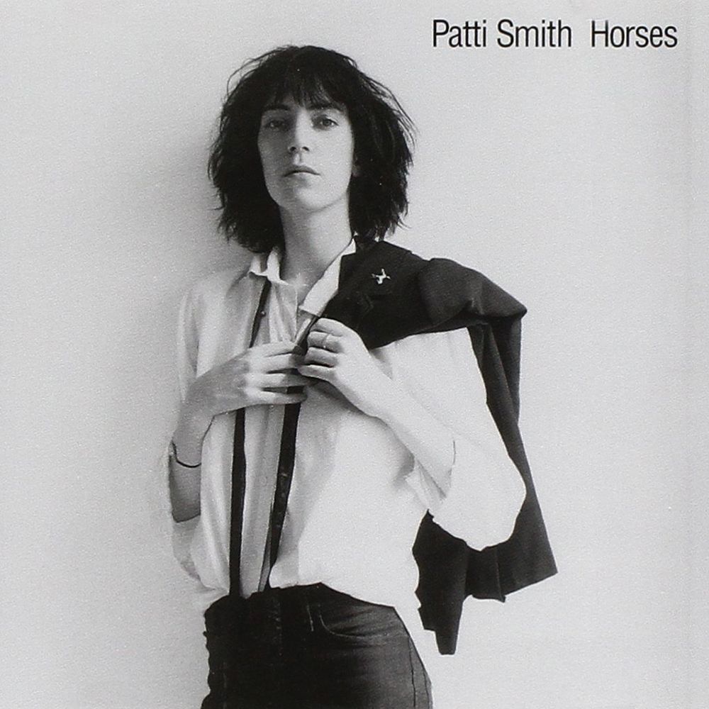 Classic Rock Covers Database: Patti Smith - Horses (1975)