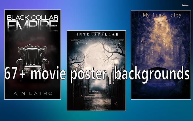 67+ movie poster  backgrounds by ALL TUTORIAL