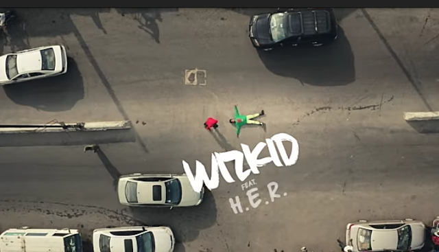 VIDEO | Wizkid ft. H.E.R - Smile | mp4 DOWNLOAD