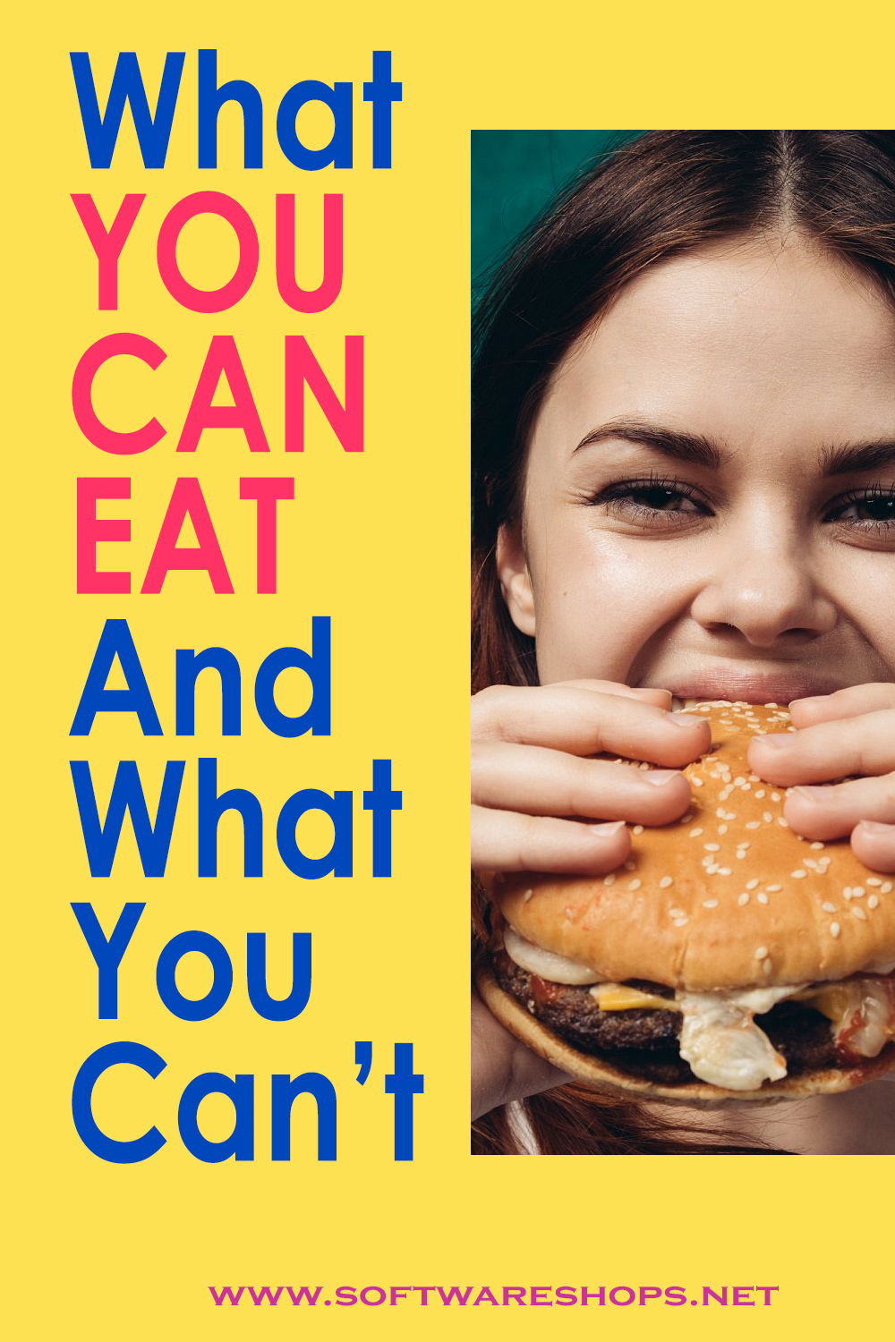 What You Can Eat and What You Can't