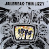 Thin Lizzy - Jailbreak Music Album Reviews