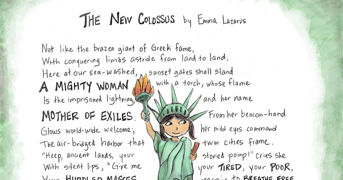 The New Colossus, by Emily Lazarus