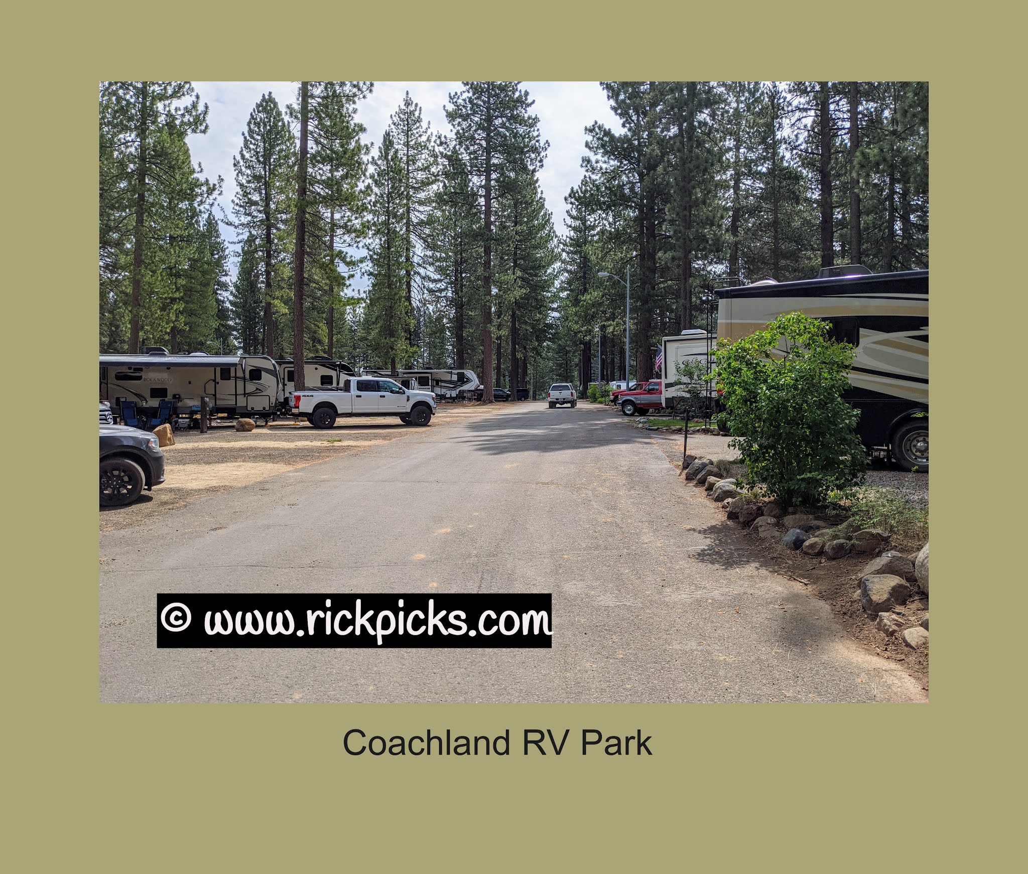 Rick's Picks Coachland RV Park., Truckee, CA