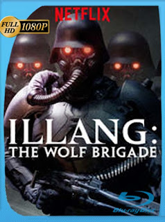 Illang: La Brigada del Lobo (2018) HD [1080p] Latino [GoogleDrive] SXGO