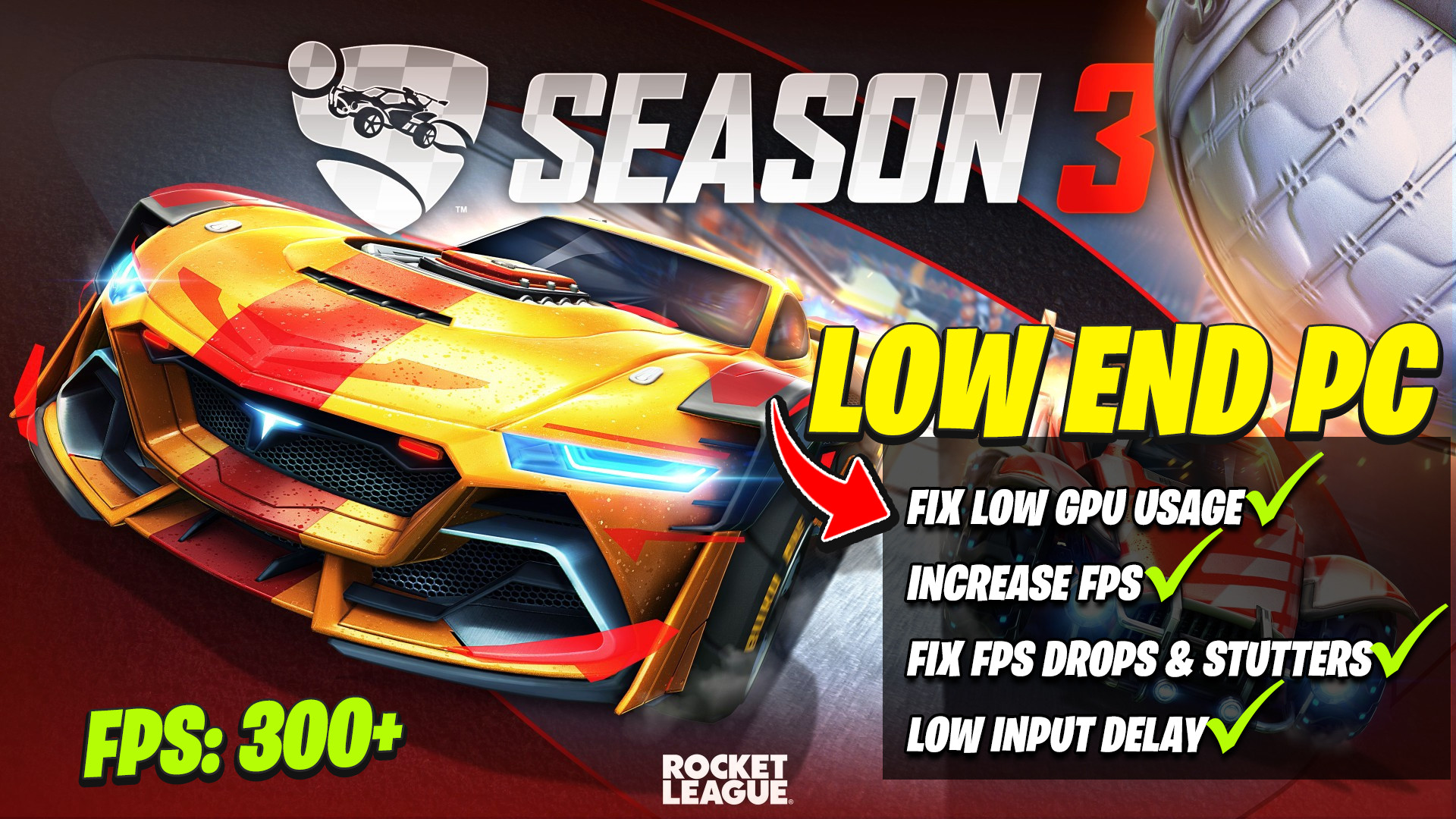 How To Boost FPS In Rocket League Season 3 2021 Fix Stutters & Lag on