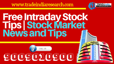 Stock market news and tips, free intraday stock tips, free stock tips, best stock advisory