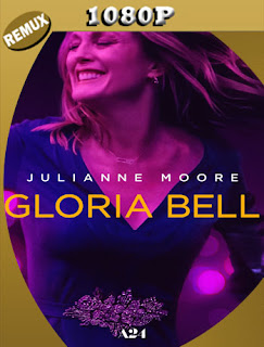 Gloria Bell (2018) REMUX 1080p Latino [GoogleDrive] SXGO