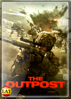 The Outpost: La Batalla de Kamdesh (2020) DVDRIP LATINO