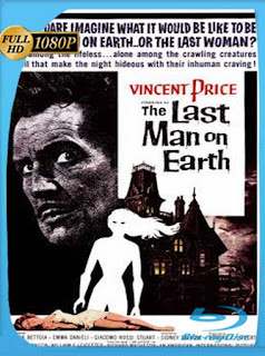 El Ultimo Hombre Sobre La Tierra [1968] HD [1080p] Latino [GoogleDrive] SXGO