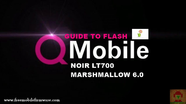 Guide To Flash QMobile Noir LT700 MT6735 Lollipop 5.1 Via Flashtool Tested Firmware