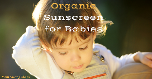 Organic Sunscreen for babies, EWG, sunscreen, health, kids, skin
